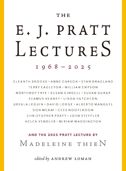 The E.J Pratt Lectures, 1968-2025