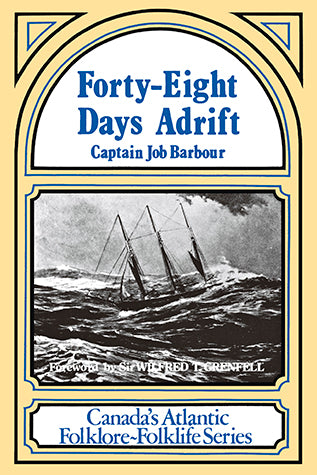 Forty Eight Days Adrift