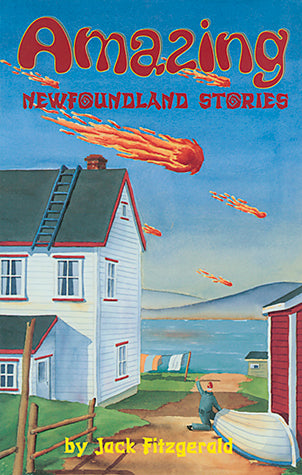 Amazing Newfoundland Stories