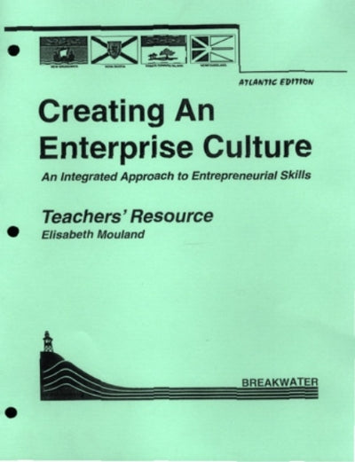 Creating an Enterprise Culture (Teacher's Guide)