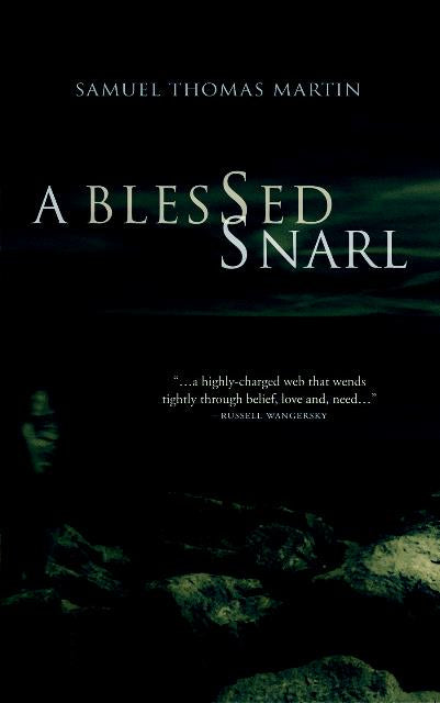 A Blessed Snarl