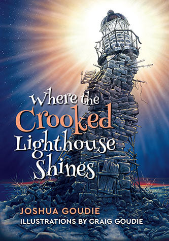 Where the Crooked Lighthouse Shines