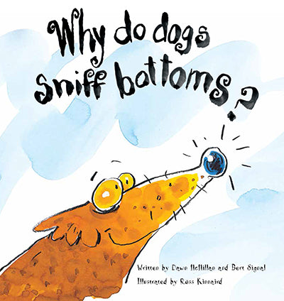 Why Do Dogs Sniff Bottoms?