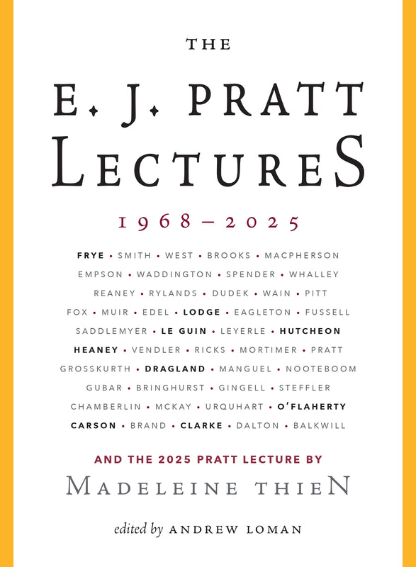 The E.J Pratt Lectures, 1968-2025