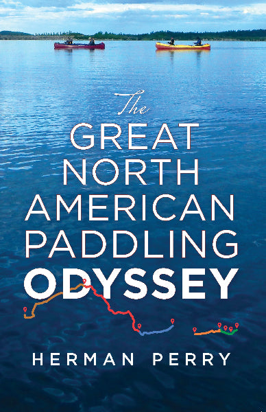 The Great North American Paddling Odyssey