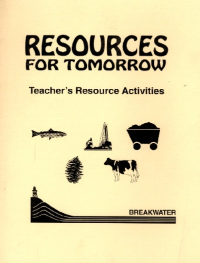 Resources for Tomorrow Teacher's Guide