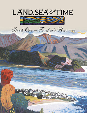 Land Sea and Time Book 1 (Teacher's Edition) – Breakwater Books Limited