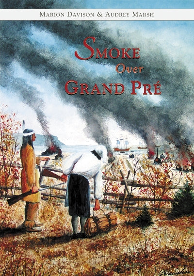 Smoke over Grand Pre