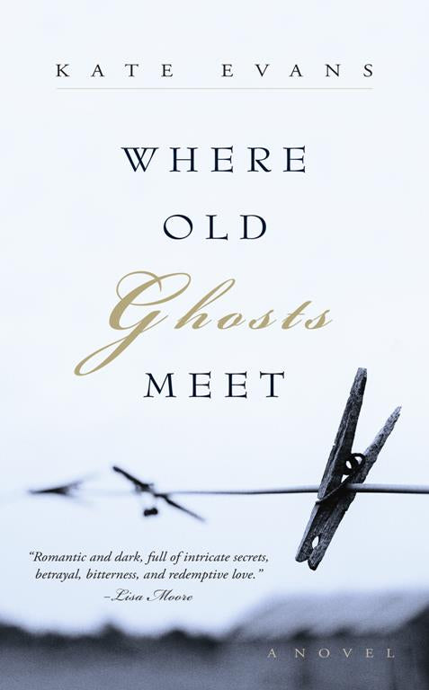 Where Old Ghosts Meet