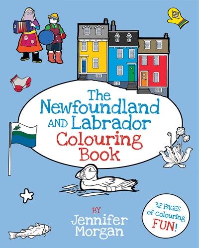 The Newfoundland and Labrador Colouring Book
