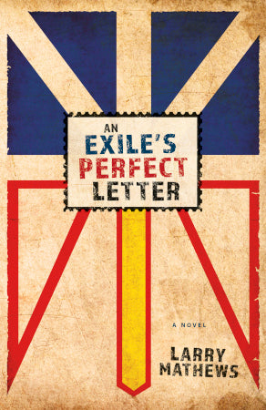 An Exile's Perfect Letter