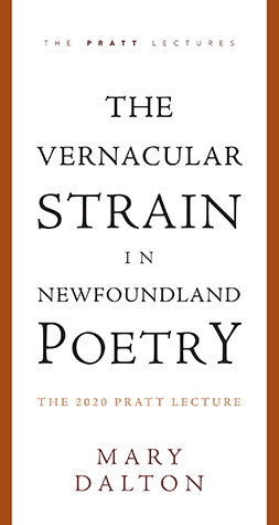 The Vernacular Strain in Newfoundland Poetry