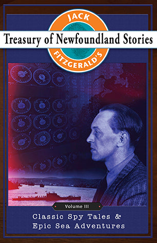 Jack Fitzgerald's Treasury of Newfoundland Stories, Volume III