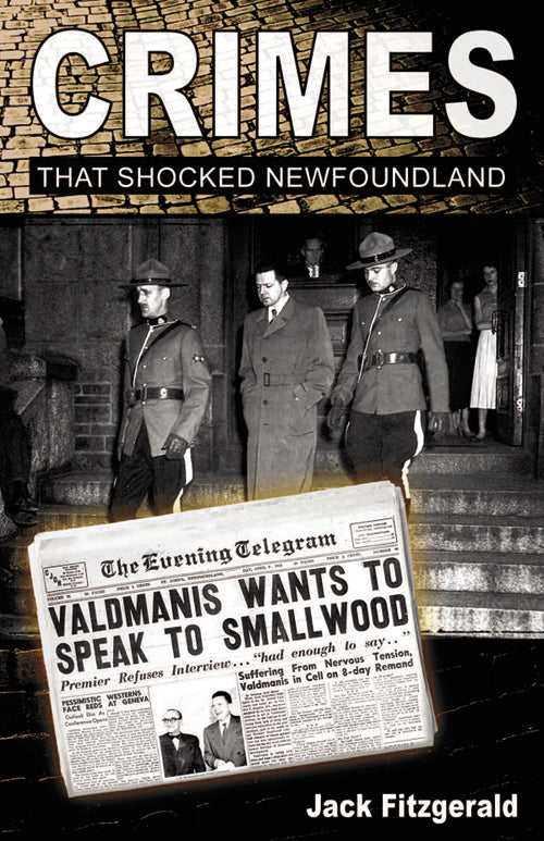 Crimes That Shocked Newfoundland